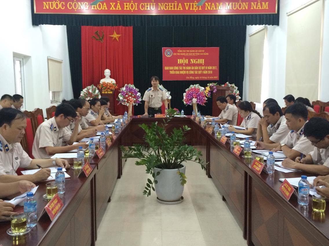 Cục Thi hành án dân sự tỉnh Cao Bằng tổ chức Hội nghị giao ban công tác thi hành án dân sự quý IV năm 2017, triển khai nhiệm vụ quý I năm 2018