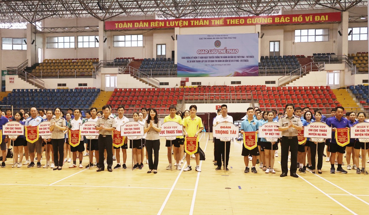 Cục Thi hành án dân sự tỉnh Phú Thọ tổ chức buổi giao lưu thể thao chào mừng kỷ niệm 77 năm ngày truyền thống Thi hành án dân sự và 30 năm ngày thành lập các cơ quan Thi hành án dân sự tỉnh Phú Thọ