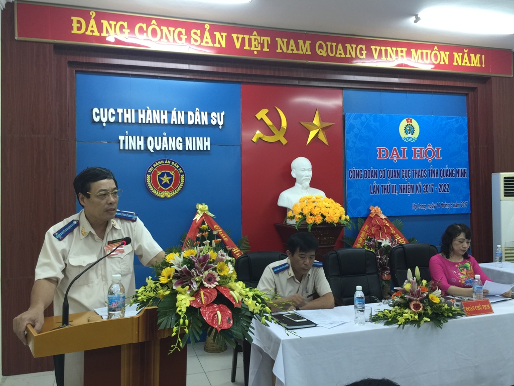 Đại hội Công đoàn cơ quan Cục Thi hành án dân sự tỉnh Quảng Ninh lần thứ III, nhiệm kỳ 2017-2022