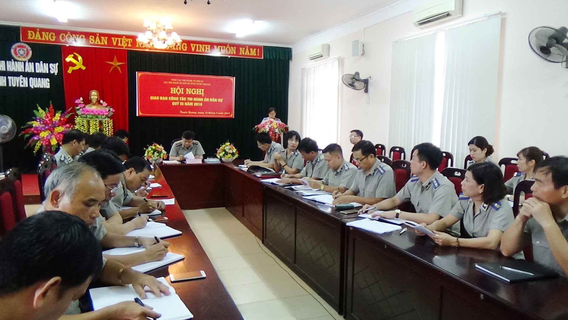 Cục Thi hành án dân sự tỉnh Tuyên Quang tổ chức Hội nghị giao ban công tác THADS, HC quý III năm 2018.