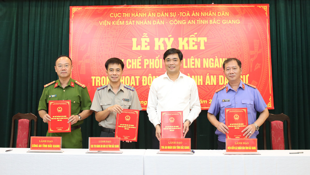 Lễ ký kết Quy chế phối hợp liên ngành trong hoạt động thi hành án dân sự  trên địa bàn tỉnh Bắc Giang