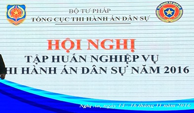 Khai mạc Hội nghị tập huấn nghiệp vụ thi hành án dân sự năm 2016 lần thứ nhất tại thành phố Vinh, tỉnh Nghệ An