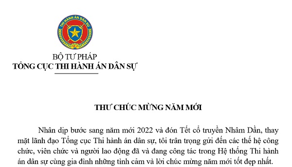 Thư chúc mừng năm mới của đồng chí Nguyễn Quang Thái - Tổng Cục trưởng Tổng cục Thi hành án dân sự gửi đến các thế hệ công chức, viên chức và người lao động đã và đang công tác trong Hệ thống Thi hành án dân sự 25/01/2022