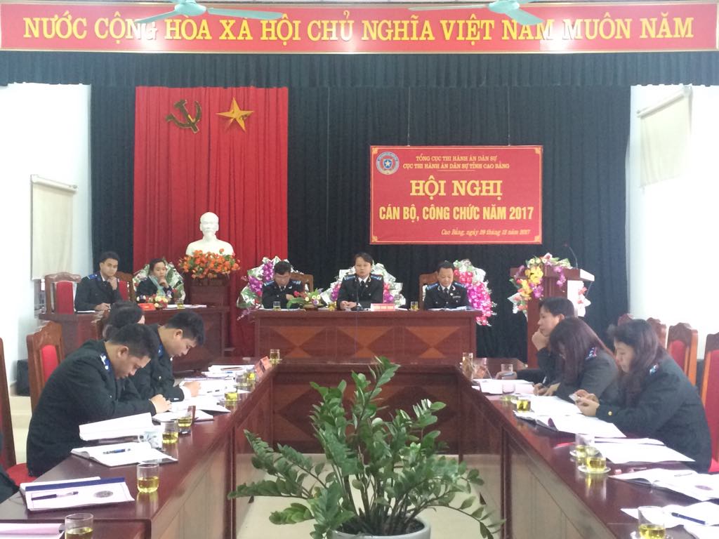 Cục Thi hành án dân sự tỉnh Cao Bằng tổ chức Hội nghị cán bộ, công chức năm 2017