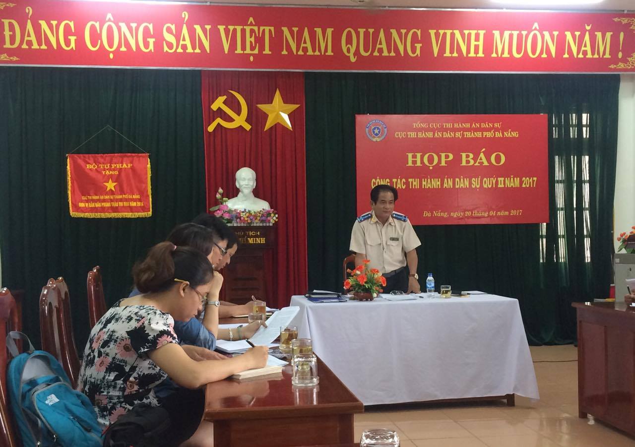 Cục Thi hành án dân sự thành phố Đà Nẵng tổ chức họp báo công tác Quý II năm 2017