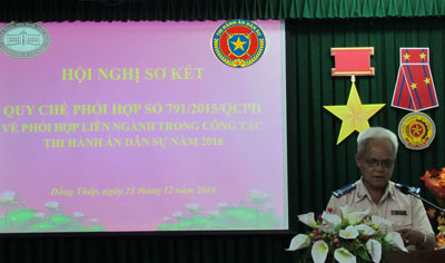 Hội nghị sơ kết công tác phối hợp giữa Cục Thi hành án dân sự và Ngân hàng Nhà nước Việt Nam - chi nhánh tỉnh Đồng Tháp năm 2016