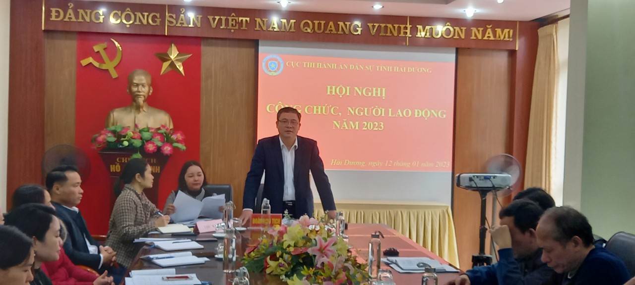 Cơ quan Cục Thi hành án dân sự tỉnh Hải Dương tổ chức Hội nghị công chức, người lao động năm 2023