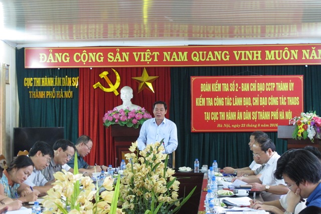 Đoàn kiểm tra của Ban Chỉ đạo cải cách tư pháp Thành ủy Hà Nội kiểm tra tại Cục Thi hành án dân sự Thành phố