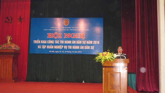 Cục Thi hành án dân sự thành phố Hà Nội tổ chức Hội nghị tập huấn nghiệp vụ thi hành án dân sự năm 2015