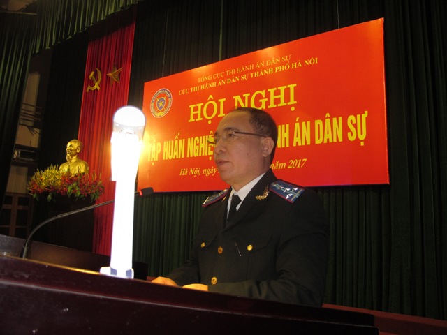 Cục Thi hành án dân sự thành phố Hà Nội tổ chức Hội nghị tập huấn nghiệp vụ thi hành án dân sự năm 2017.