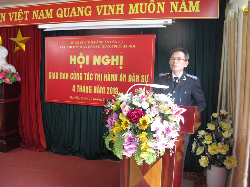 Cục Thi hành án dân sự thành phố Hà Nội tổ chức Hội nghị giao ban công tác THADS 04 tháng đầu năm năm 2019