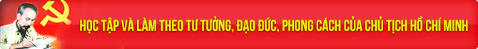Học tập và làm theo tư tưởng, đạo đức, phong cách của chủ tịch Hồ Chí Minh