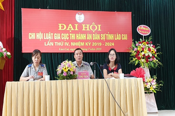 Chi hội Luật gia Cục Thi hành án dân sự tỉnh Lào Cai tổ chức Đại hội nhiệm kỳ 2019 -2024