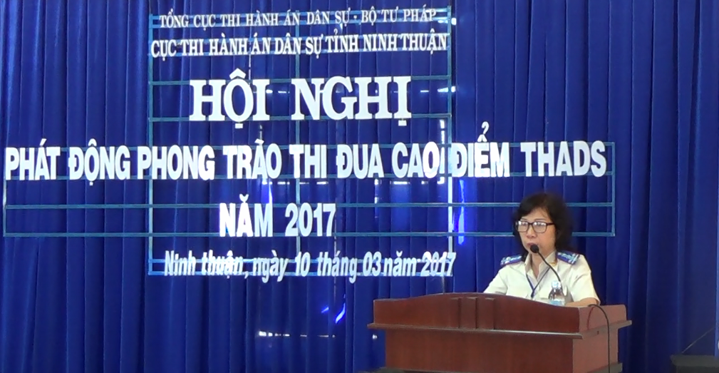 Cục Thi hành án dân sự tỉnh Ninh Thuận tổ chức Hội nghị phát động phong trào thi đua cao điểm thi hành án dân sự (đợt 1) năm 2017