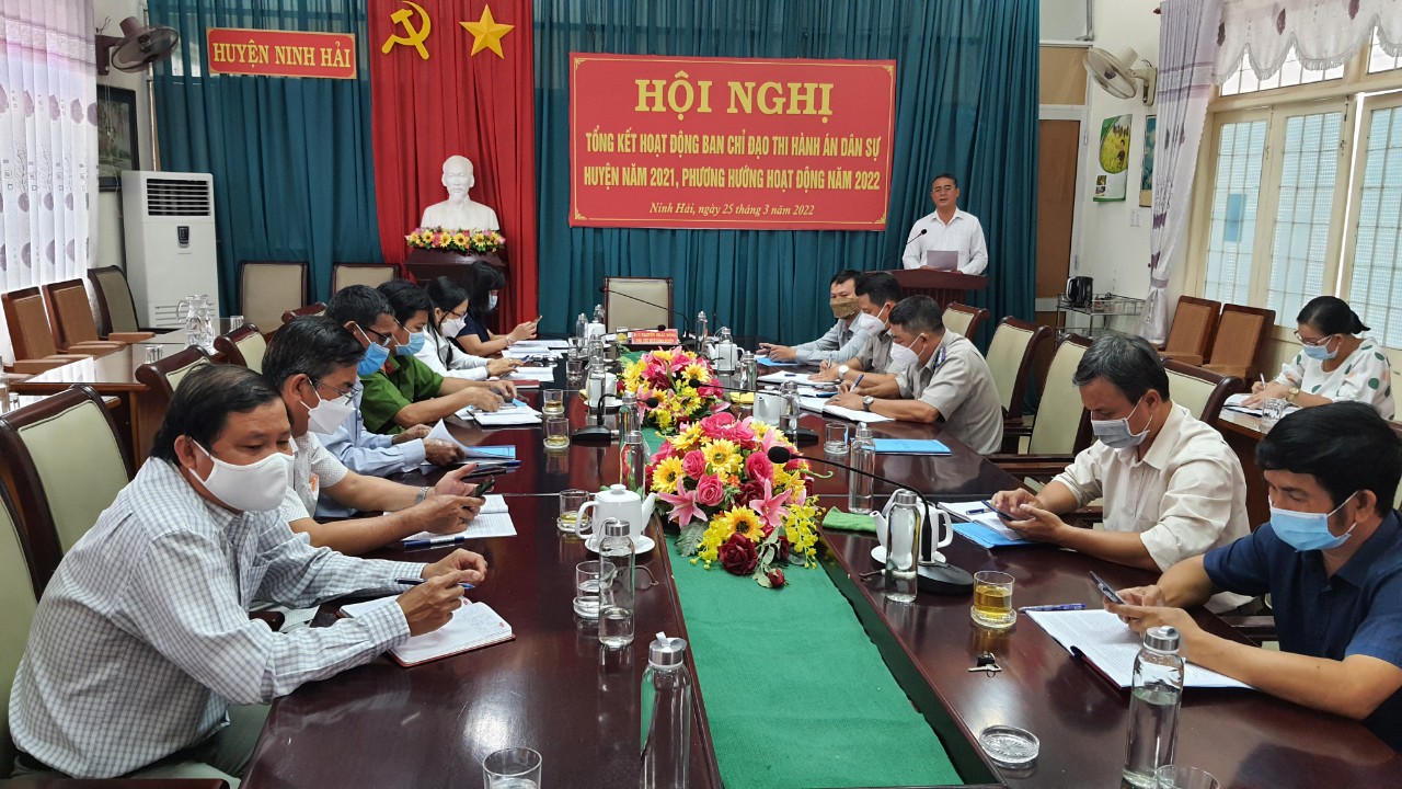 Chi cục Thi hành án dân sự huyện Ninh Hải, tỉnh Ninh Thuận tổ chức hội nghị tổng kết hoạt động của Ban Chỉ đạo Thi hành án dân sự huyện năm 2021 và triển khai nhiệm vụ công tác năm 2022.