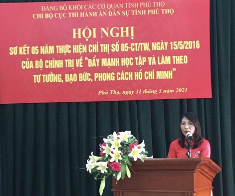 Chi bộ Cục Thi hành án dân sự tỉnh Phú Thọ tổ chức Hội nghị sơ kết 05 năm thực hiện Chỉ thị 05-CT/TW của Bộ Chính trị