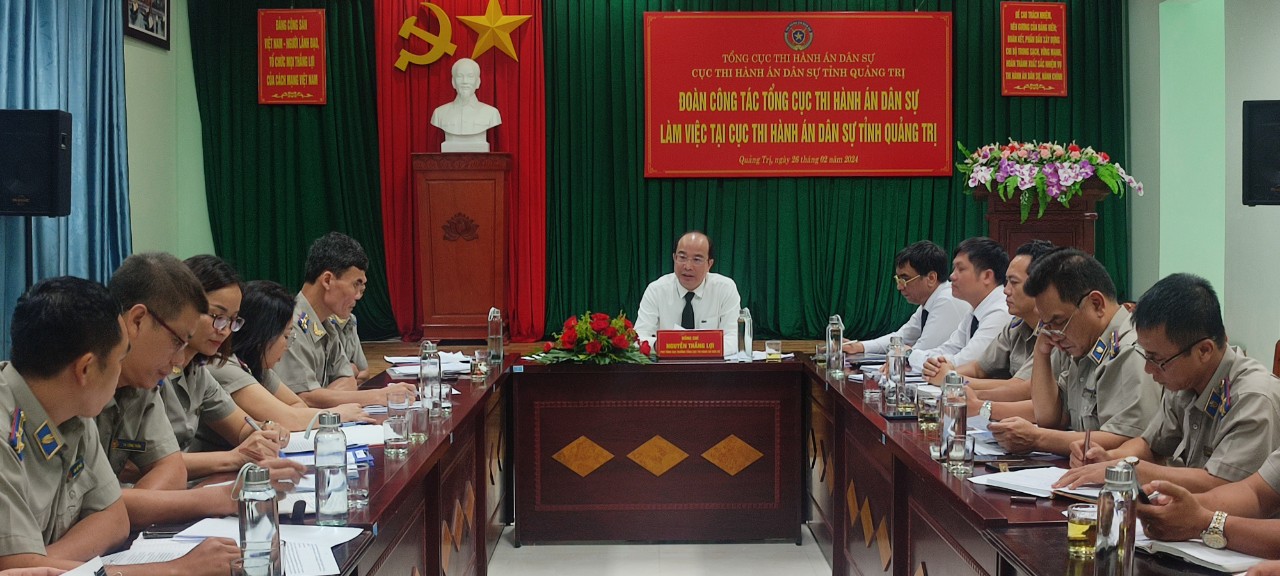 Đoàn công tác Tổng cục Thi hành án dân sự làm việc tại Cục Thi hành án dân sự tỉnh Quảng Trị.