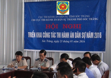 Chi cục Thi hành án dân sự Thành  phố Sóc Trăng tổ chức Hội nghị tổng kết công tác Thi hành án dân sự năm 2015 và triển khai nhiệm vụ năm 2016