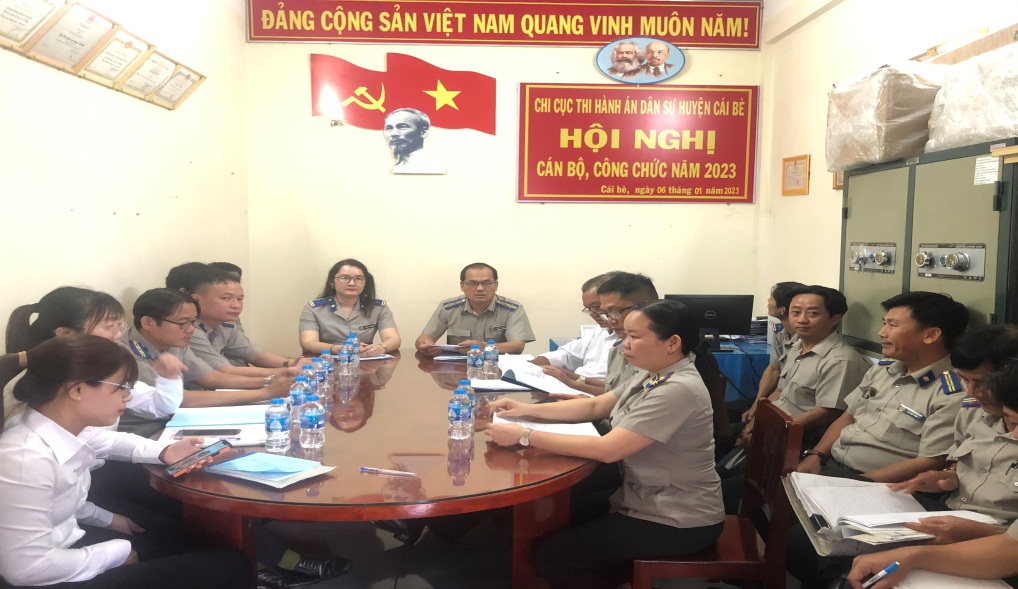 Chi cục Thi hành án dân sự huyện Cái Bè, tỉnh Tiền Giang tổ chức Hội nghị cán bộ công chức năm 2023.