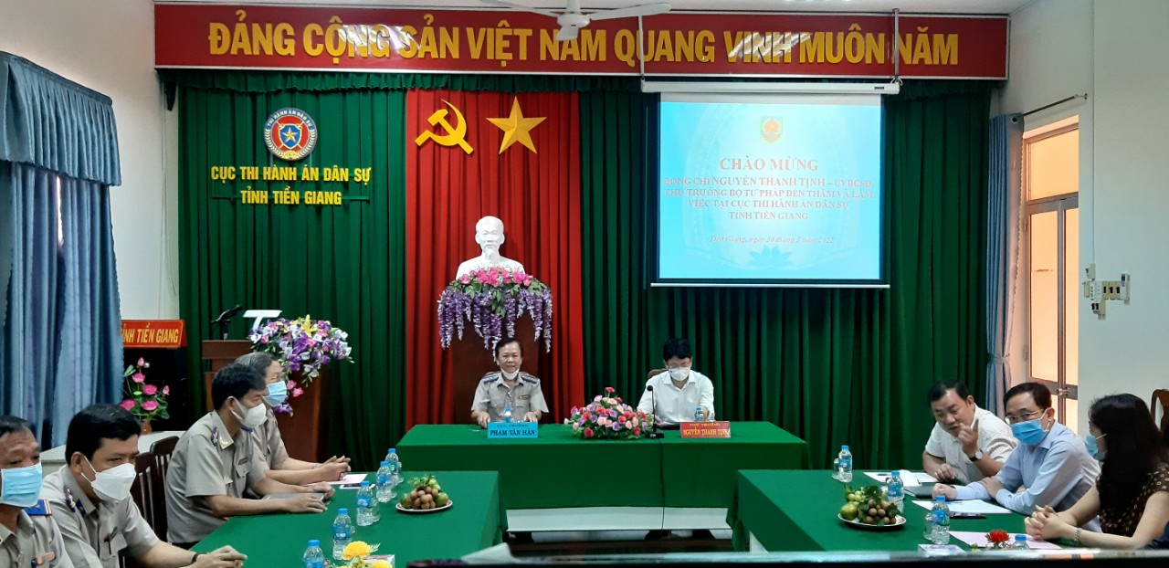 Thứ trưởng Bộ Tư pháp Nguyễn Thanh Tịnh thăm và làm việc tại Cục Thi hành án dân sự tỉnh Tiền Giang
