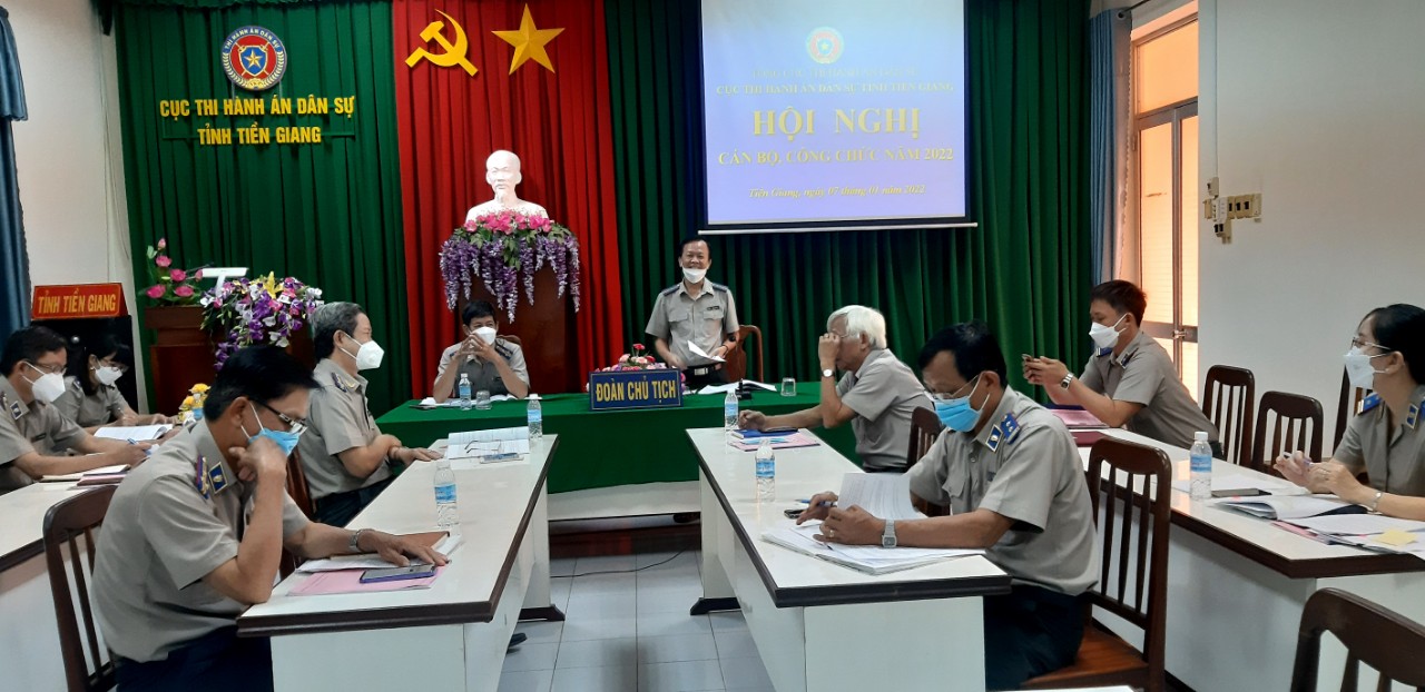 Cục Thi hành án dân sự tỉnh Tiền Giang tổ chức Hội nghị cán bộ, công chức năm 2022