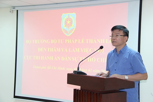 Ủy viên Ban Chấp hành Trương ương Đảng, Bộ Trưởng Bộ Tư pháp Lê Thành Long đến thăm và làm việc với Cục Thi hành án dân sự thành phố Hồ Chí Minh