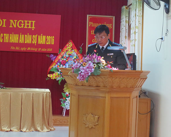 Cục Thi hành án dân sự tỉnh Yên Bái tổ chức Hội nghị triển khai công tác năm 2016
