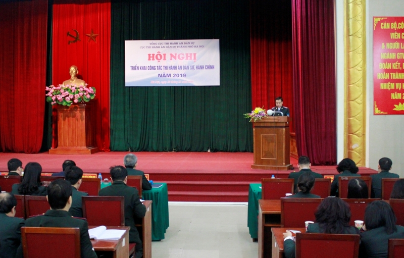 Cục Thi hành án dân sự thành phố Hà Nội tổ chức Hội nghị triển khai công tác thi hành án dân sự, hành chính năm 2019